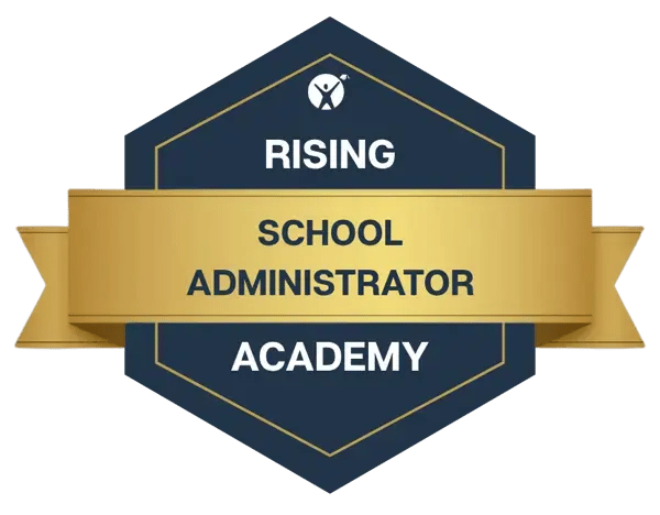 Rising School Administrators Academy Badge